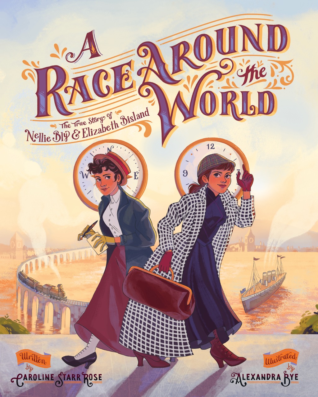 A Race Around the World The True Story of Nellie